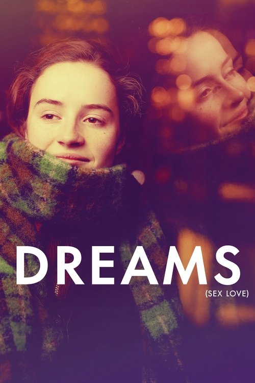 پوستر فیلم Dreams (Sex Love) 2024